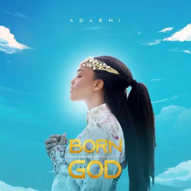 Born-of-God-Album-by-Ada-Ehi-Mp3-Lyrics-Video