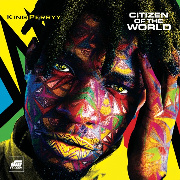 King-Perryy-Citizen-of-the-World-Album