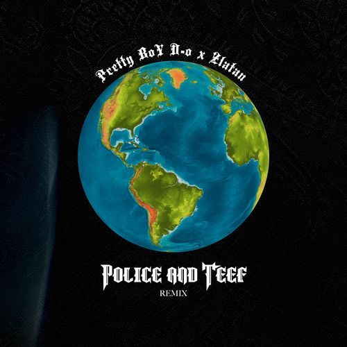 prettyboydo-Police-n-Teef-mp3-image