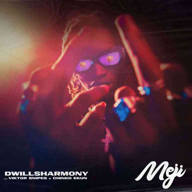 DwillsHarmony-x-Viktor-Snipes-Chinko-Ekun-Meji