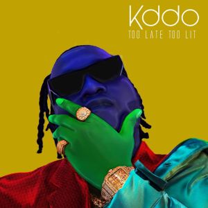 kddo-too-late-too-lit-1