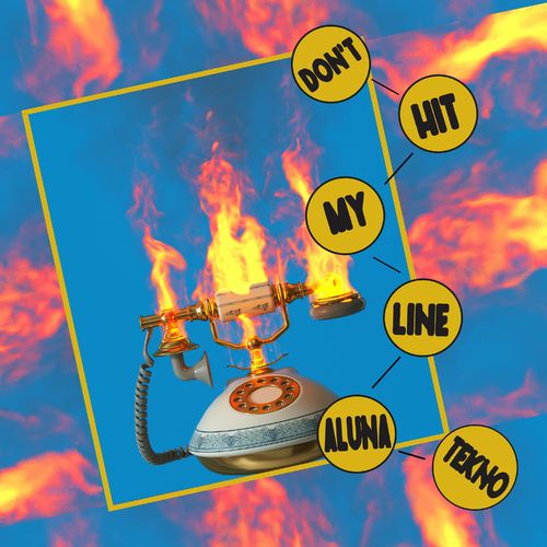 Aluna-Tekno-Dont-Hit-My-Line-mp3-image