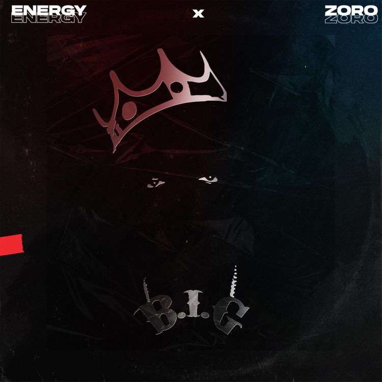 Zoro-B.I.G-feat-Energy-1