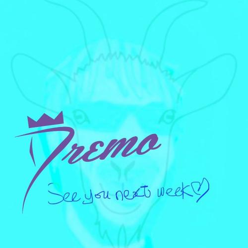dremo-see-you-next-week-1