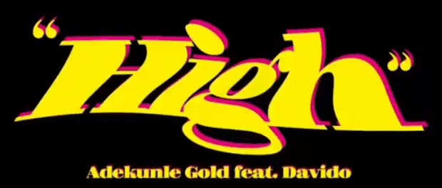 Adekunle-Gold-Ft.-Davido-–-High-mp3-Download