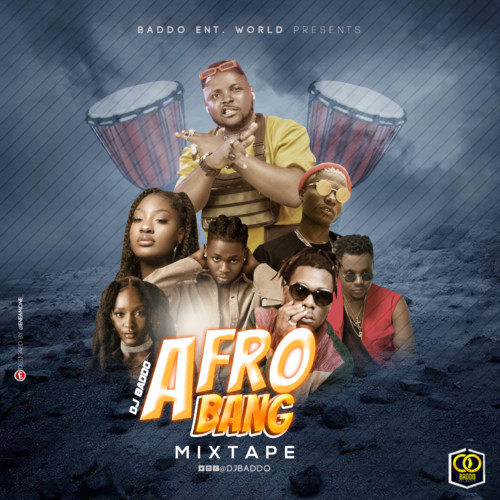 DJ-Mix-DJ-Baddo-Afro-Bang-Mixtape-1.jpg