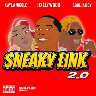 Hxllywood-Ft-Soulja-Boy-Kayla-Nicole-Sneaky-Link-2-0-1.jpg