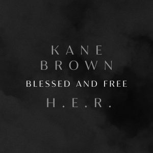 Kane-Brown-Ft-H-E-R-Blessed-Free-1.jpg