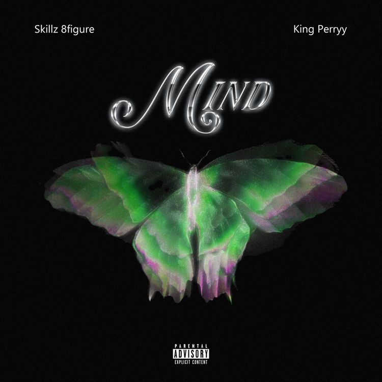 Skillz-8Figure-Mind-Ft-King-Perryy-1.jpg