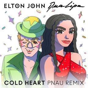 Elton-John-Dua-Lipa-Cold-Heart-PNAU-Remix-1.jpg