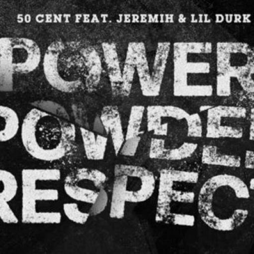 50-Cent-Power-Powder-Respect-Ft-Lil-Durk-Jeremih-1.jpg