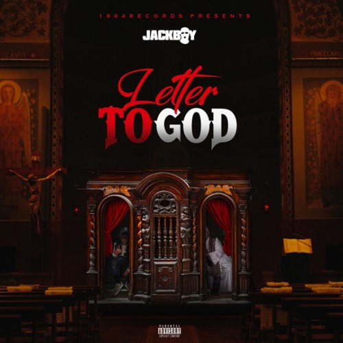 Jackboy-Letter-To-God-1.jpg