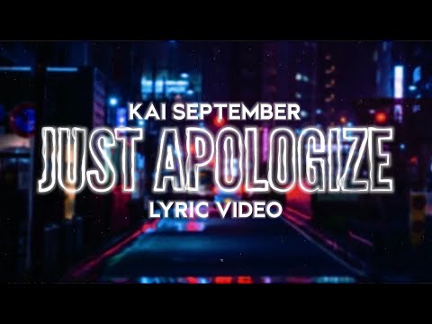 Kai-September-Just-Apologize-1.jpg