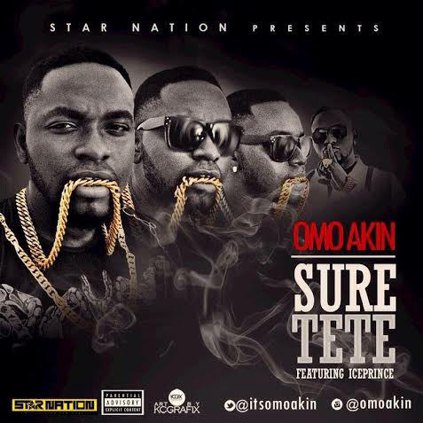 OmoAkin-ft-Ice-Prince-Suretete-1.jpg