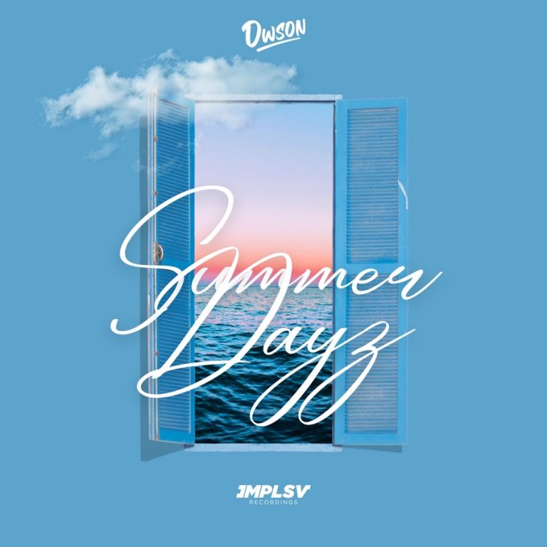 Dwson-Summer-Dayz-1.jpg