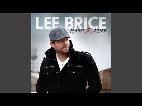 Lee-Brice-Hard-To-Love-1.jpg