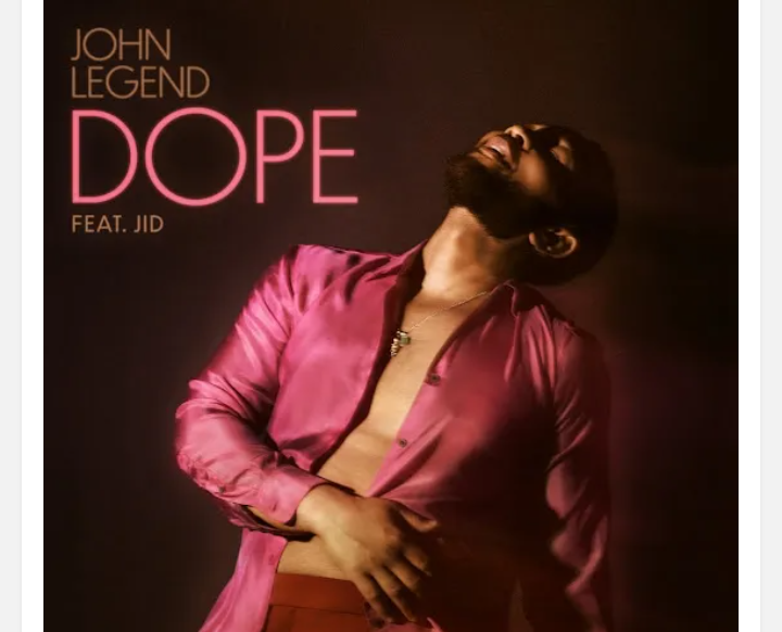 John-Legend-Dope-Ft-JID-1.png