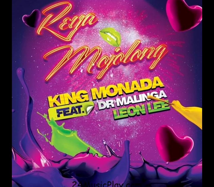 King-Monada-Reya-Mojolong-ft-Dr-Malinga-Leon-Lee-1.png