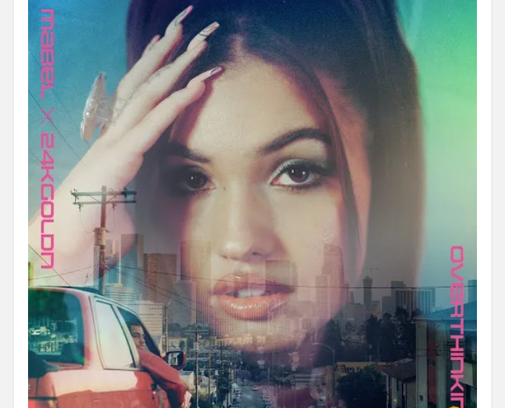 Mabel-Overthinking-Ft-24KGoldn-1.png