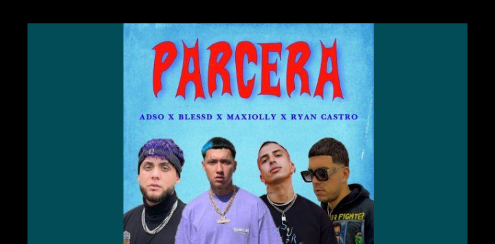 Maxiolly-Blessd-Ryan-Castro-Adso-Parcera-1.png