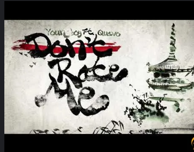 NBA-YoungBoy-Don-t-Rate-Me-Ft-Quavo-1.png