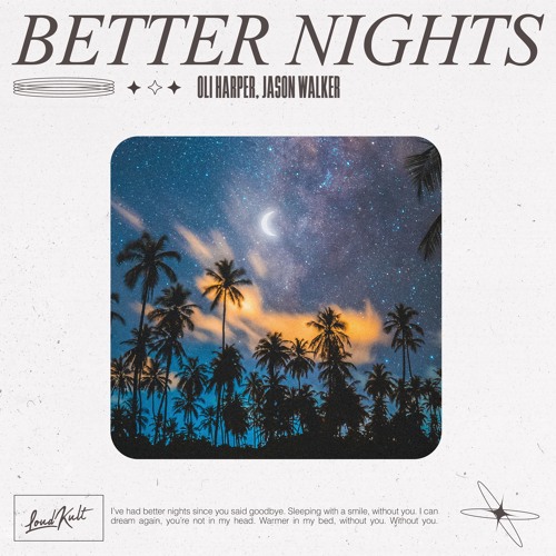 Oli-Harper-Jason-Walker-Better-Nights-1.jpg