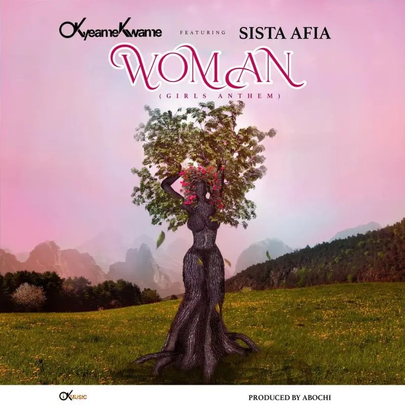 Okyeame-Kwame-Woman-Girls-Anthem-Ft-Sista-Afia-1.jpg