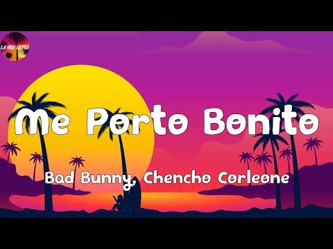 Bad-Bunny-Chencho-Corleone-Me-Porto-Bonito-1.jpg