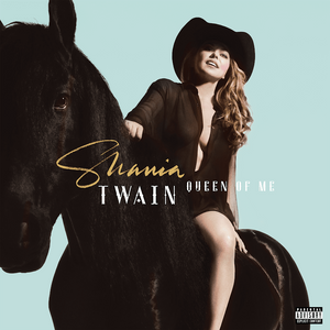 Shania-Twain-Queen-Of-Me-Audio-1.jpg