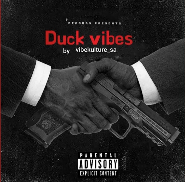 Vibekulture-Sa-Ft-Mcdeez-Fboy-Duck-Vibes-1.jpg
