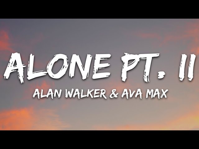 Alan-Walker-Ava-Max-Alone-Pt-II-1.jpg