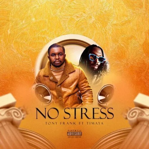 Tony-Frank-No-Stress-Ft-Timaya-1.jpg