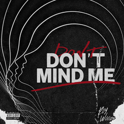 Roy-Woods-Don-t-Mind-Me-1.jpg