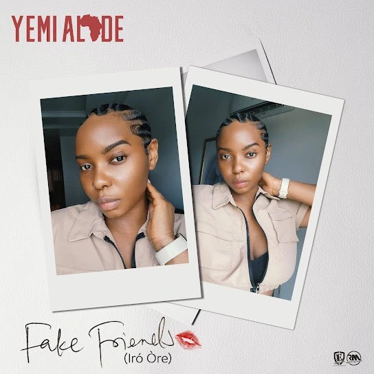 Yemi-Alade-Fake-Friends-Ir-re-1.jpg