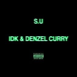 IDK-Denzel-Curry-S-U-1.jpg