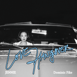 JENNIE-Love-Hangover-ft-Dominic-Fike-1.jpg
