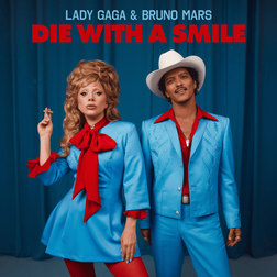 Lady-Gaga-Bruno-Mars-Die-With-A-Smile-1.jpg