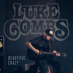 Luke-Combs-Beautiful-Crazy-1.jpg