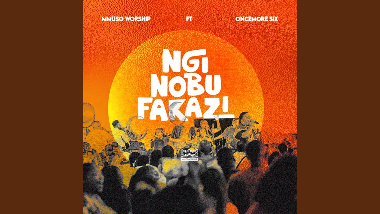 Mmuso-Worship-Nginobufakazi-ft-Oncemore-Six-1.jpg