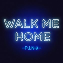 P-nk-Walk-Me-Home-1.jpg