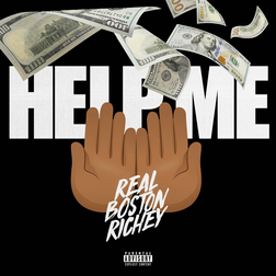 Real-Boston-Richey-Help-Me-1.jpg