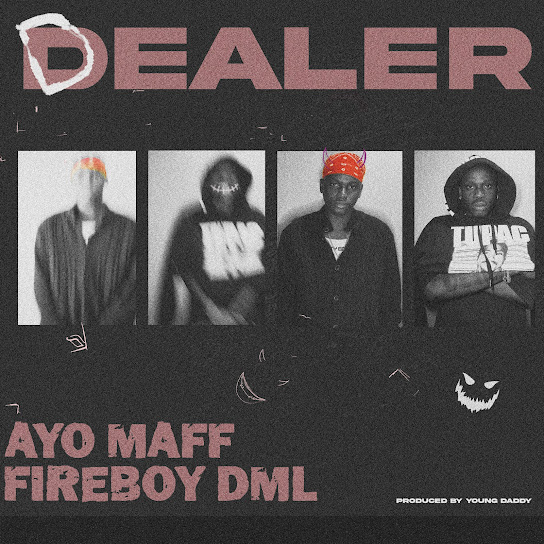 Ayo-Maff-Dealer-ft-Fireboy-DML-1.jpg