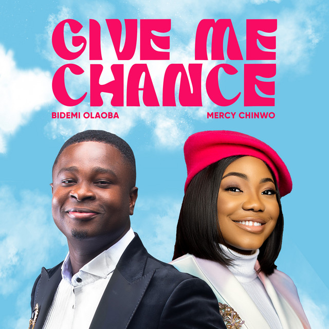 Bidemi-Olaoba-Give-Me-Chance-1.jpg