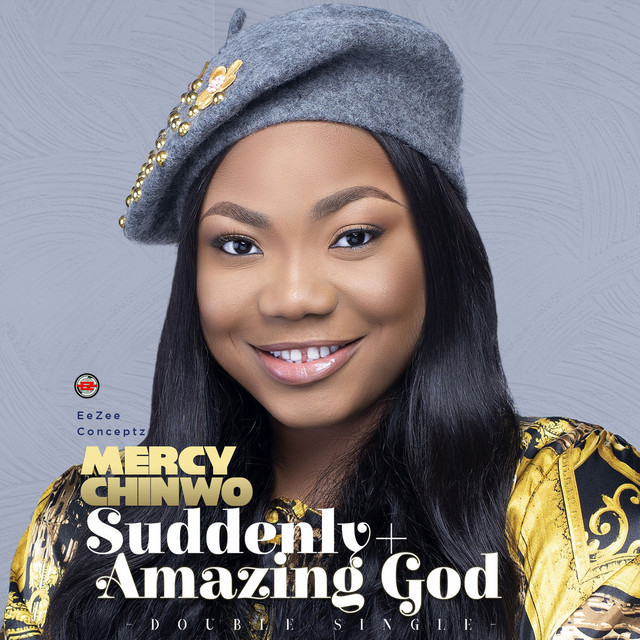 Mercy-Chinwo-Amazing-God-audio-1.jpg