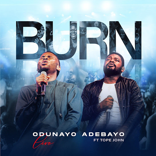 Odunayo-Adebayo-BURN-Ft-Tope-John-1.jpg