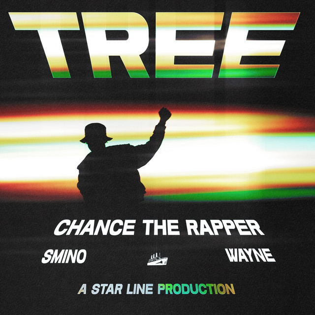 Tree by Chance the Rapper